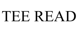 TEE READ trademark
