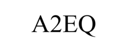A2EQ trademark