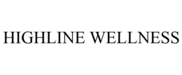 HIGHLINE WELLNESS trademark