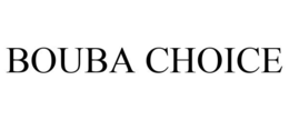 BOUBA CHOICE trademark