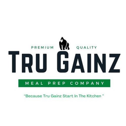 PREMIUM QUALITY TRU GAINZ MEAL PREP COMPANY trademark