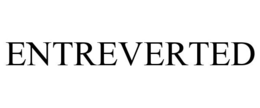 ENTREVERTED trademark