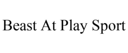 BEAST AT PLAY SPORT trademark