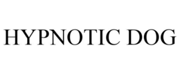 HYPNOTIC DOG trademark