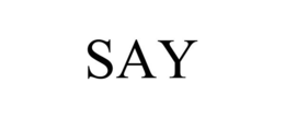 SAY trademark