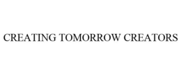 CREATING TOMORROW CREATORS trademark
