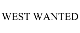 WEST WANTED trademark