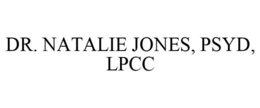 DR. NATALIE JONES, PSYD, LPCC trademark