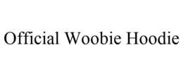 OFFICIAL WOOBIE HOODIE trademark