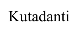 KUTADANTI trademark
