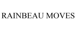 RAINBEAU MOVES trademark