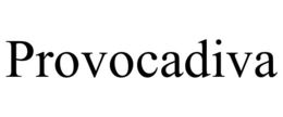 PROVOCADIVA trademark