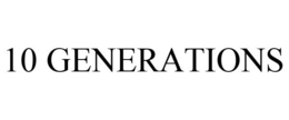 10 GENERATIONS trademark