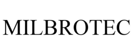 MILBROTEC trademark