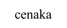 CENAKA trademark