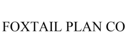 FOXTAIL PLAN CO trademark