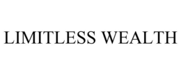 LIMITLESS WEALTH trademark