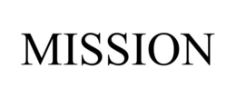 MISSION trademark