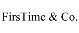FIRSTIME & CO. trademark