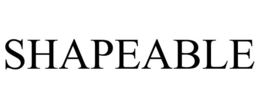 SHAPEABLE trademark