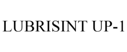 LUBRISINT UP-1 trademark