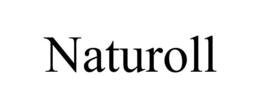NATUROLL trademark
