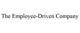 THE EMPLOYEE-DRIVEN COMPANY trademark