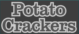 POTATO CRACKERS trademark