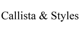 CALLISTA & STYLES trademark