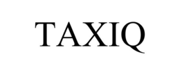 TAXIQ trademark