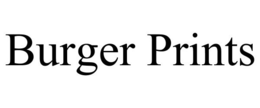 BURGER PRINTS trademark