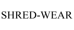 SHRED-WEAR trademark