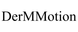 DERMMOTION trademark
