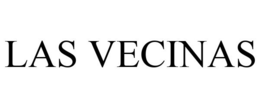 LAS VECINAS trademark