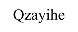 QZAYIHE trademark