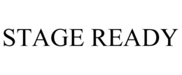 STAGE READY trademark