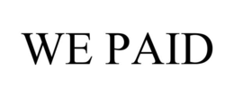 WE PAID trademark