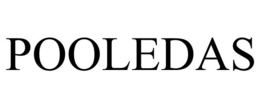 POOLEDAS trademark