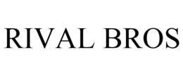 RIVAL BROS trademark