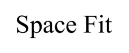 SPACE FIT trademark
