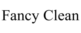 FANCY CLEAN trademark