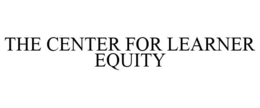 THE CENTER FOR LEARNER EQUITY trademark