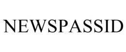 NEWSPASSID trademark