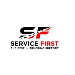 S F SERVICE FIRST THE BEST IN TRUCKING SUPPORT trademark