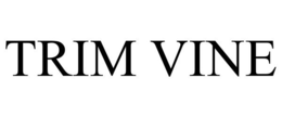 TRIM VINE trademark