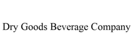 DRY GOODS BEVERAGE COMPANY trademark