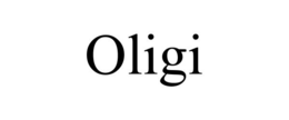 OLIGI trademark