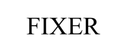 FIXER trademark