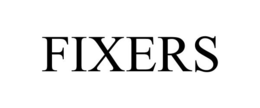FIXERS trademark