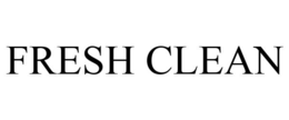 FRESH CLEAN trademark